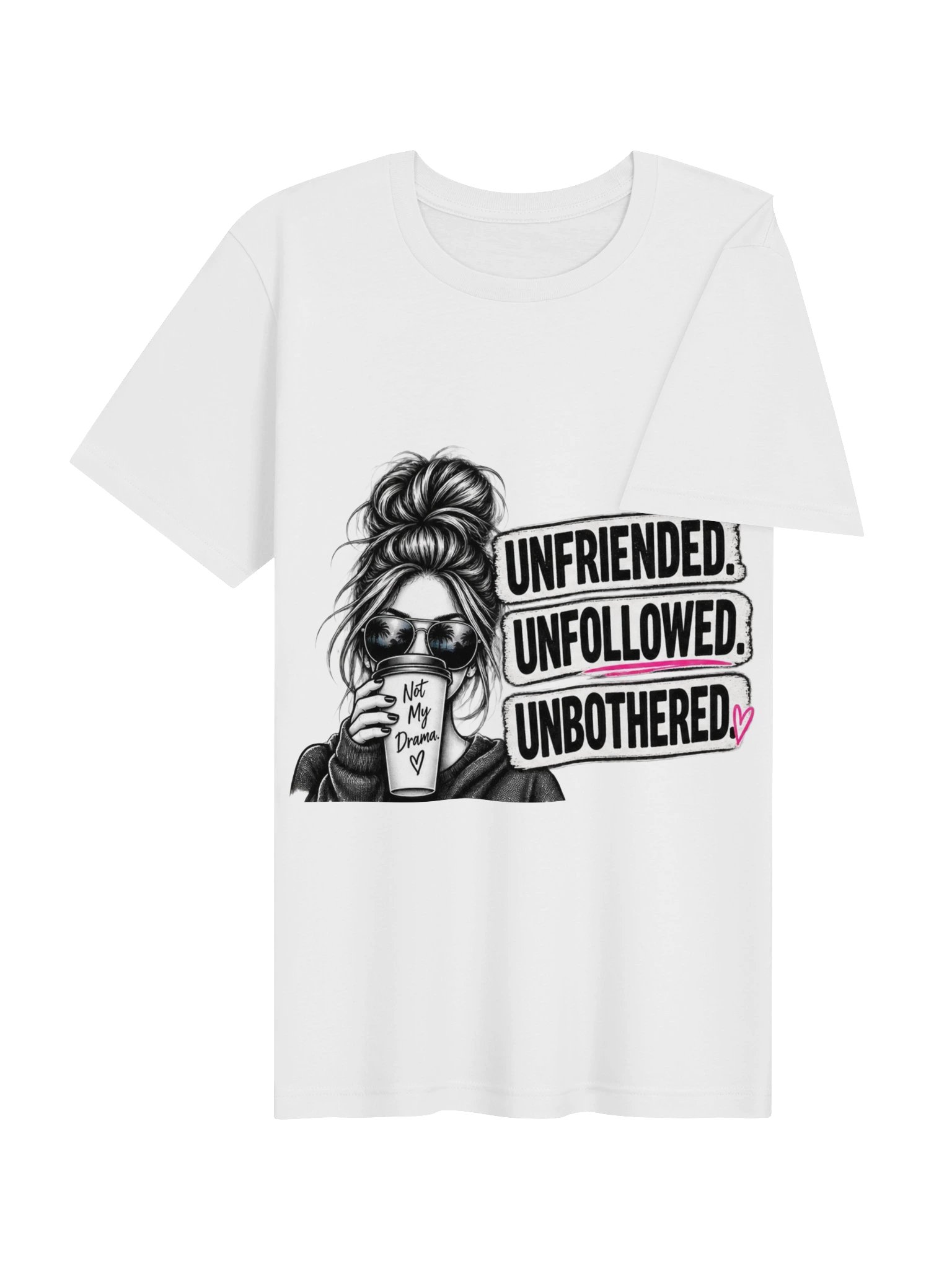 Unfriended Unfollowed Unbothered — Bella+Canvas Tee product image (13)
