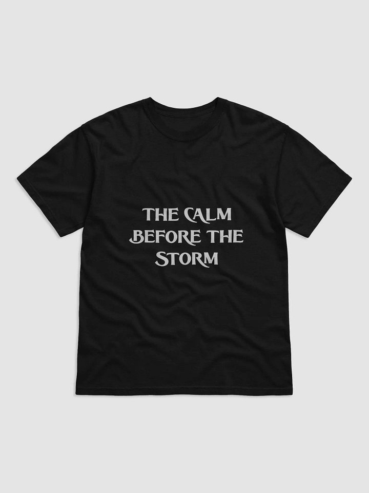 THE CALM BEFORE THE STORM(WHITE PRINT) product image (1)