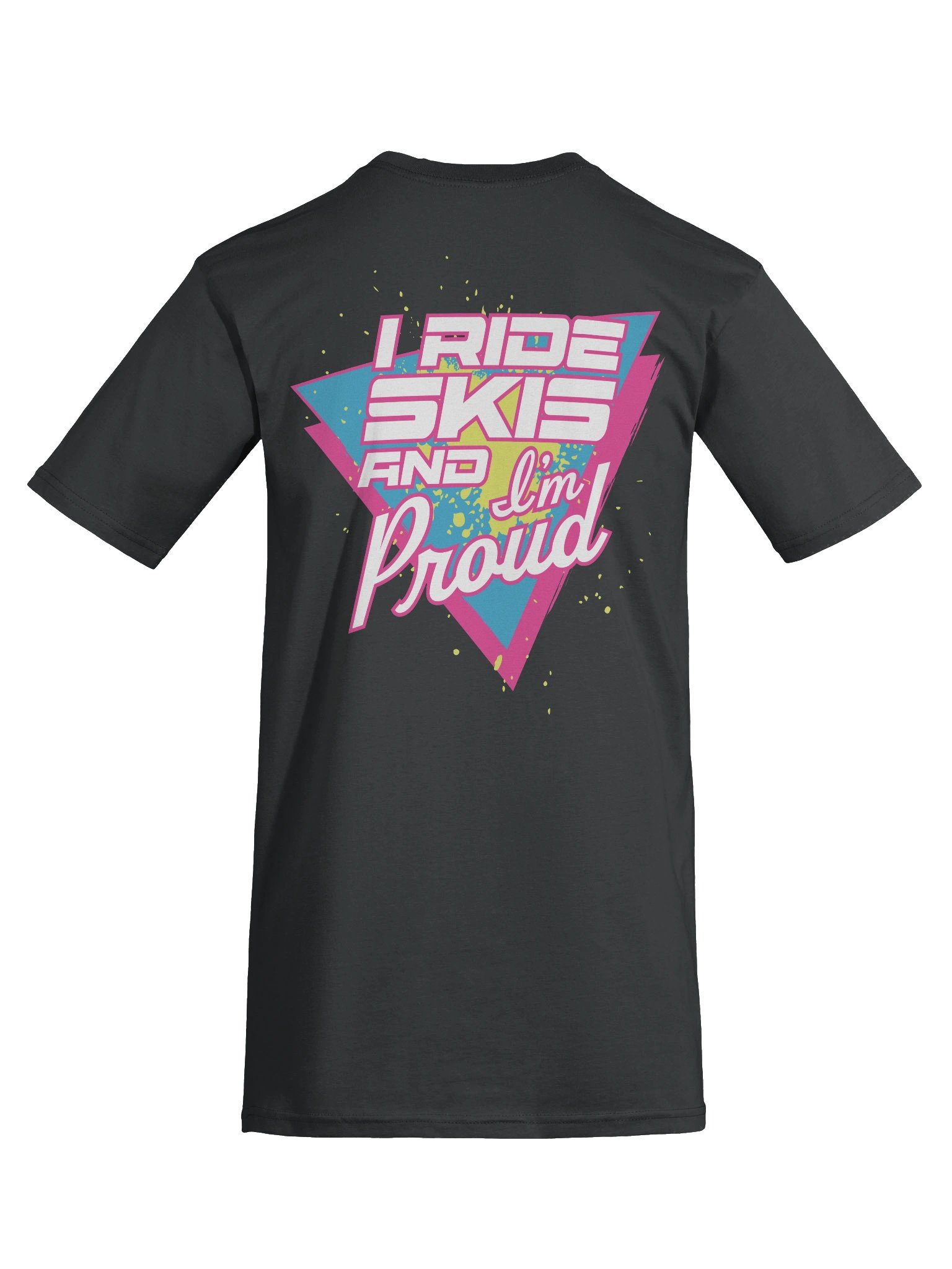 "I Ride Skis and I'm Proud" Black Tee product image (9)