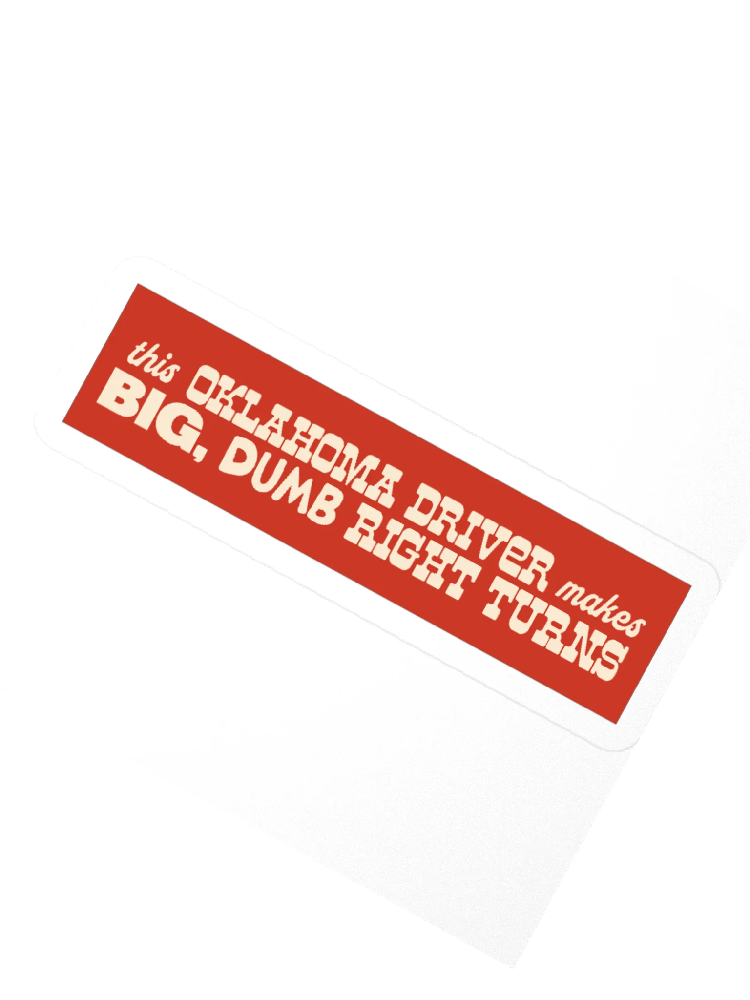 Big, Dumb Right Turns Sticker product image (6)