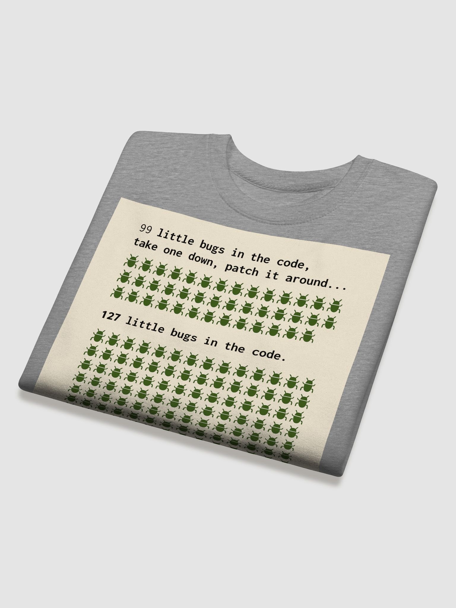 🐞 99 Bugs in the Code – Infinite Loop Edition - Sweatshirt product image (4)