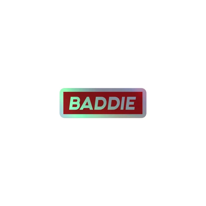 Baddie $upreme Holo Sticker product image (1)