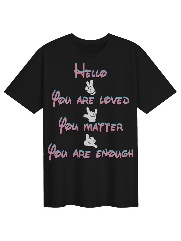 (front) YOU ARE LOVED T-Shirt product image (1)