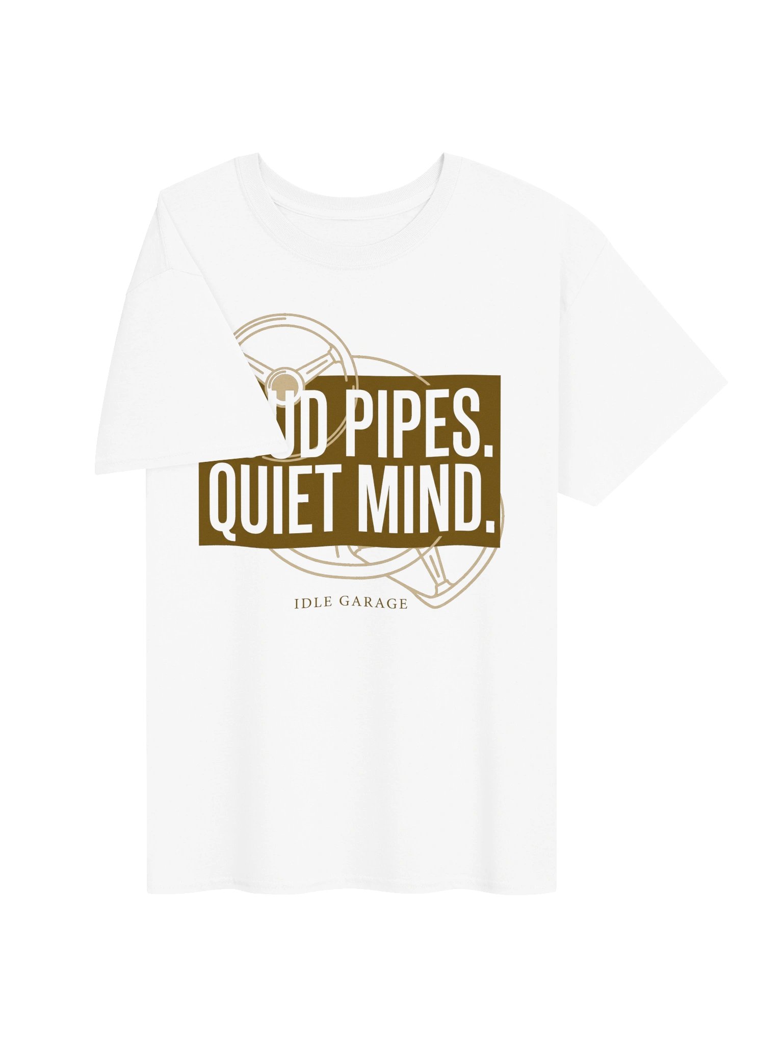 LOUD PIPES. QUIET MIND. Tee product image (3)