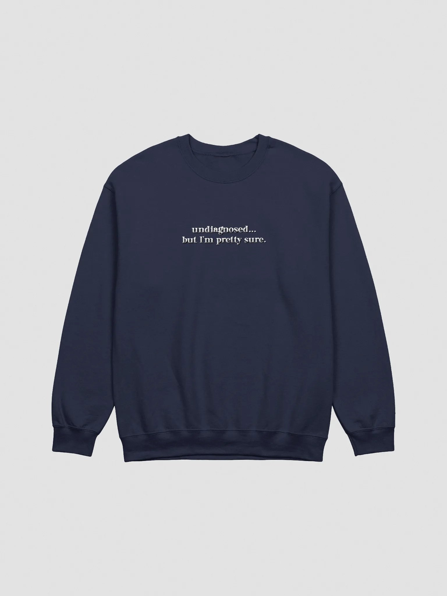 "undiagnosed... but" - Campy Crewneck (Embroidered) product image (2)