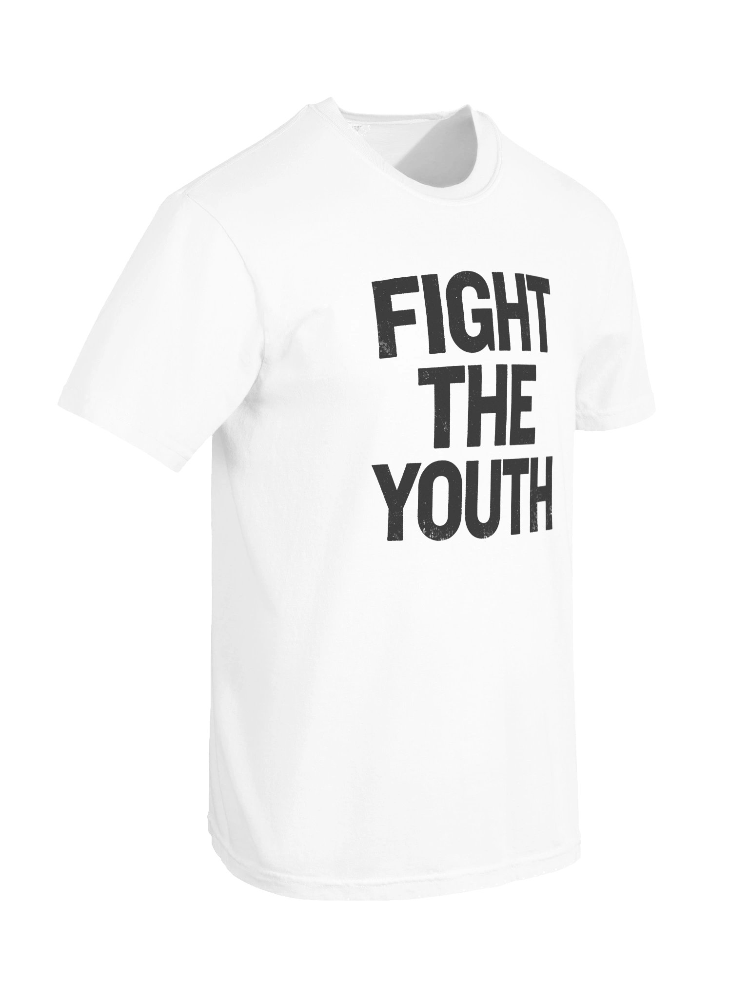 FIGHT THE YOUTH in Black Grungy Letters T-Shirt product image (3)