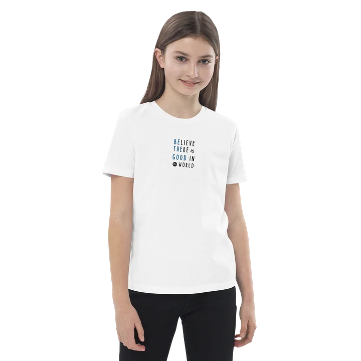 Believe There Is Good in the World Organic Youth T-Shirt | Inspirational Kids Graphic Tee product image (1)