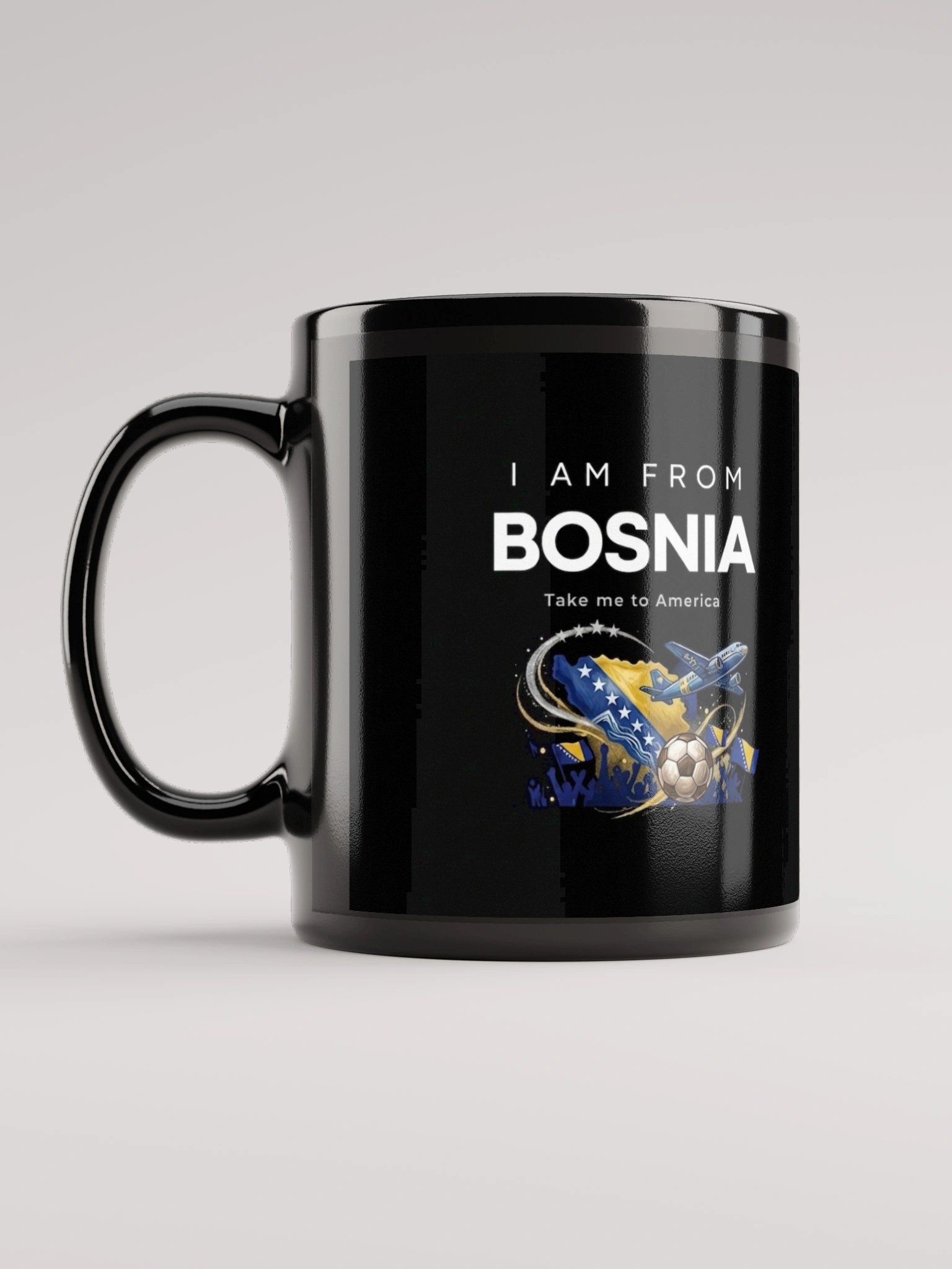I Am From Bosnia - Take Me to America Coffee Mug product image (1)