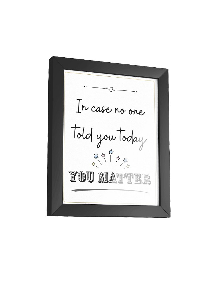 You Matter Framed Wall Art product image (5)