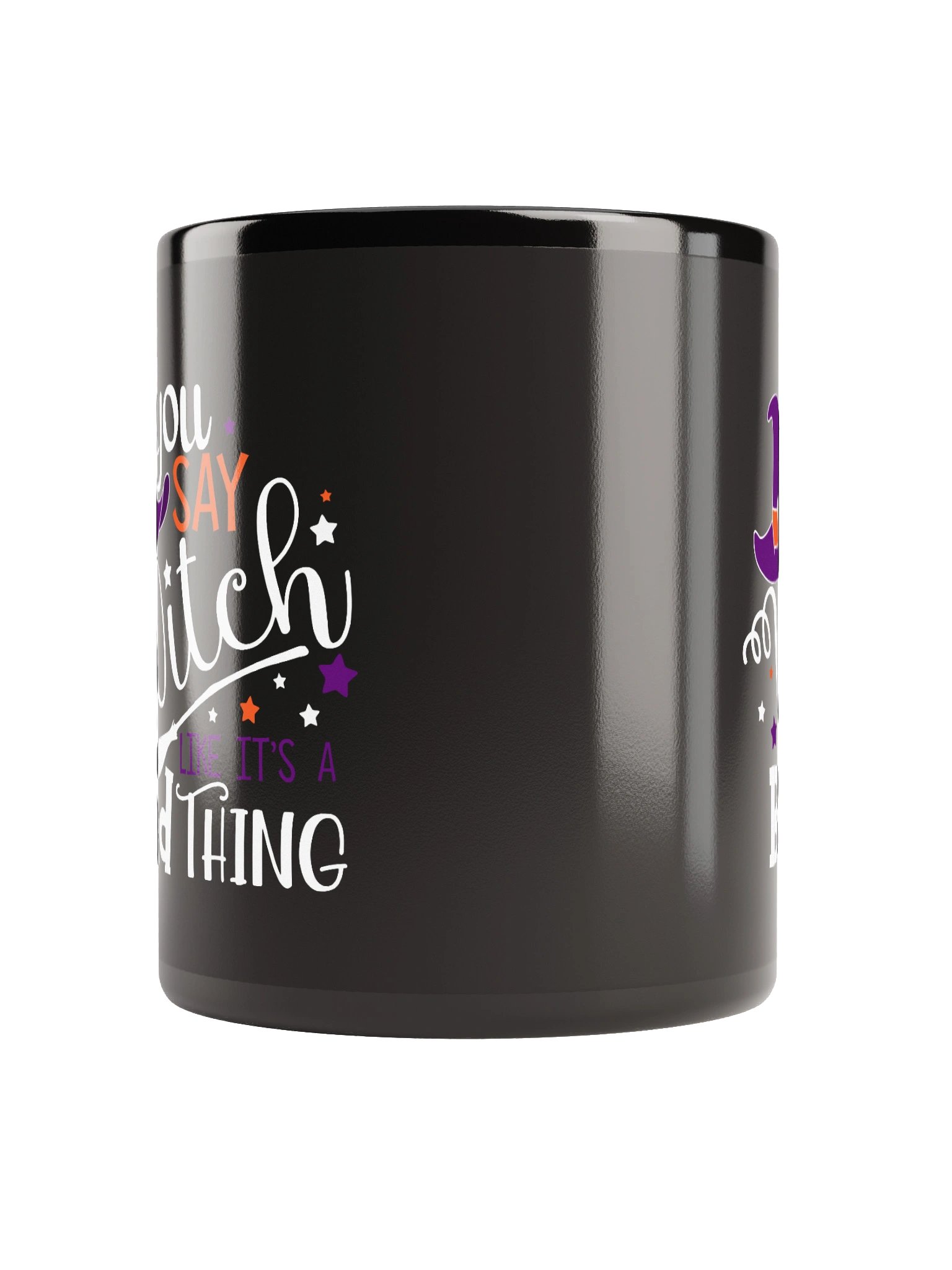 You Say Witch Like It’s a Bad Thing – Witchy Coffee Mug product image (10)