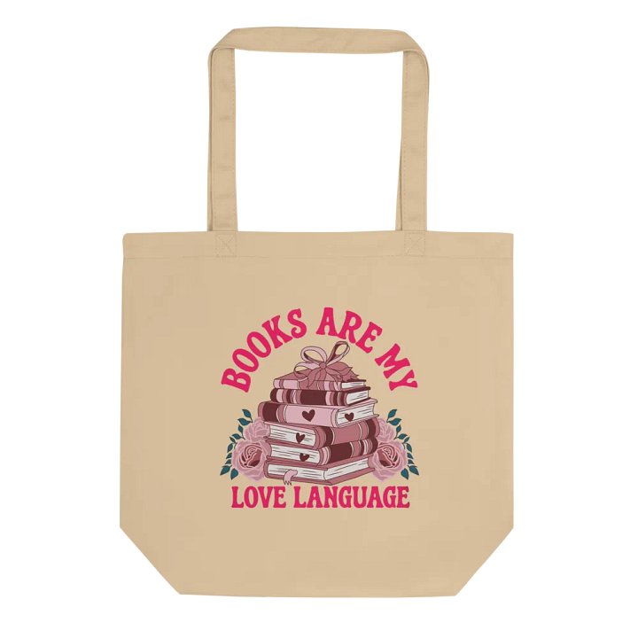 "Books Are My Love Language" Eco-friendly Tote product image (1)