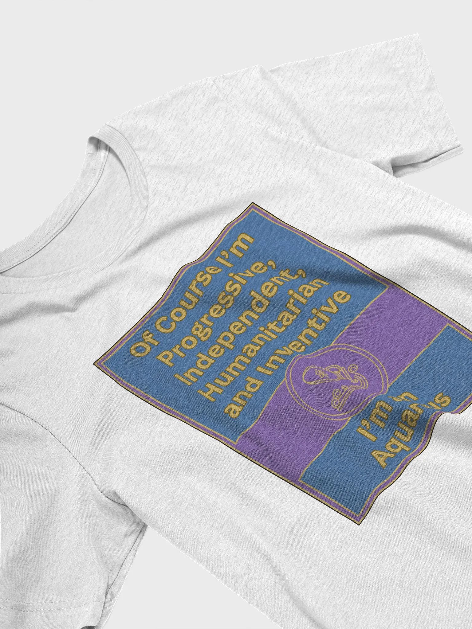 Of Course I’m Aquarius Zodiac Sign T-Shirt, Zodiac Sign Vibes T-Shirt, Aquarius T-Shirt, Astrological T-shirt product image (4)