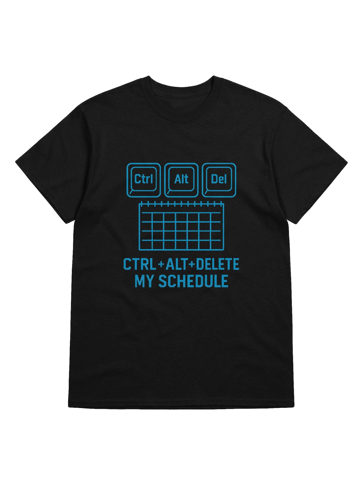 Ctrl + Alt + Delete My Schedule Retro Tee product image (4)