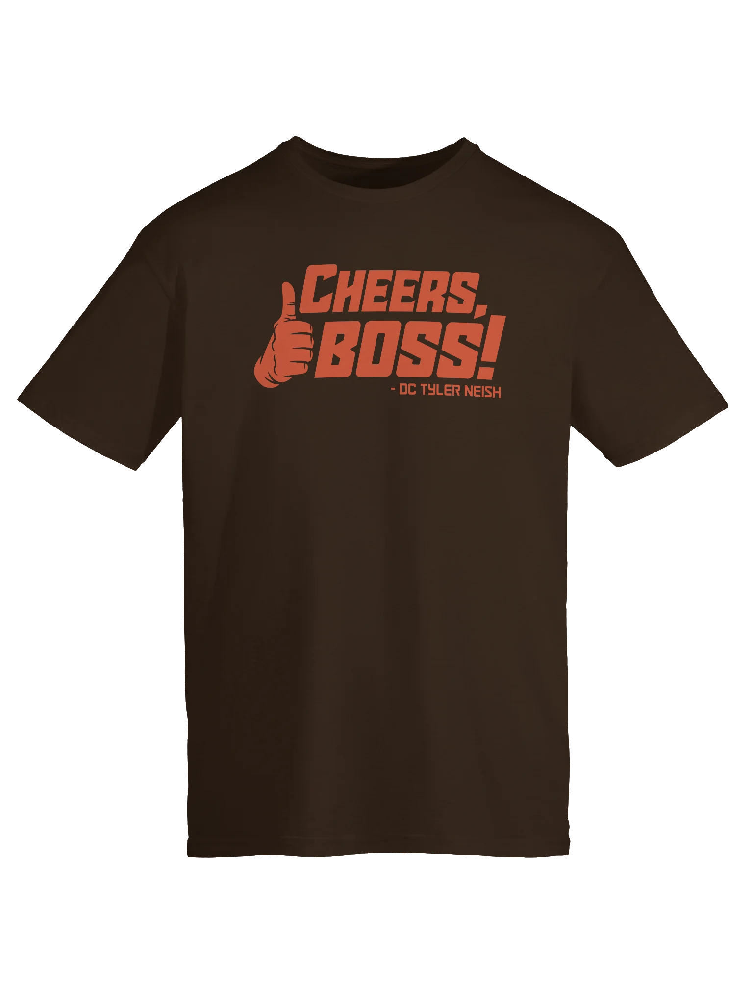 'Cheers, Boss!' - DC Tyler Neish T-Shirt product image (52)