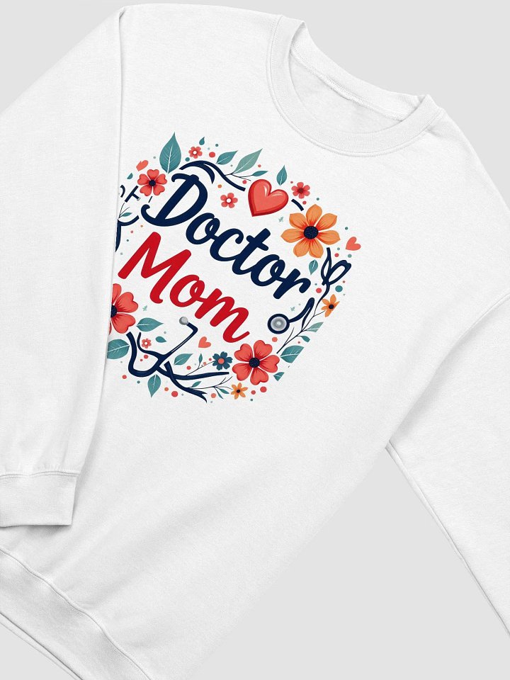 Doctor Mom Floral Crewneck Sweatshirt product image (22)