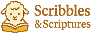 Scribbles and Scriptures