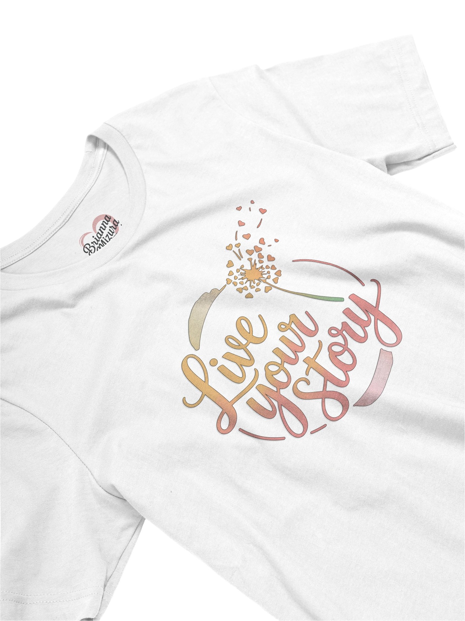 "Live Your Story" Shirt product image (3)