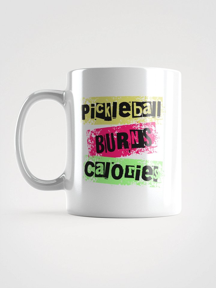 Pickleball Burns Calories Vibrant Mug product image (1)
