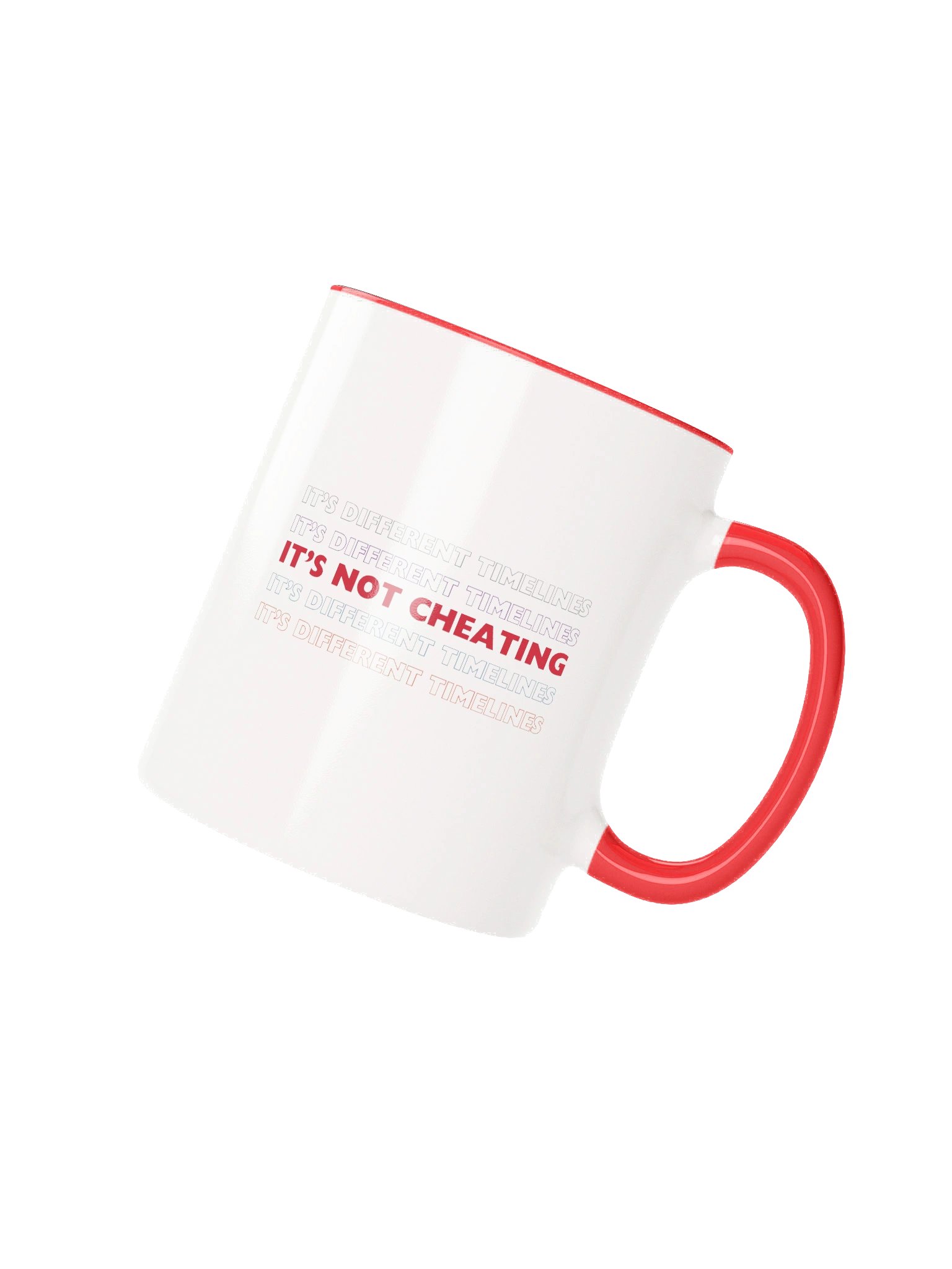 It's Not Cheating. It's Different Timelines Mug product image (3)