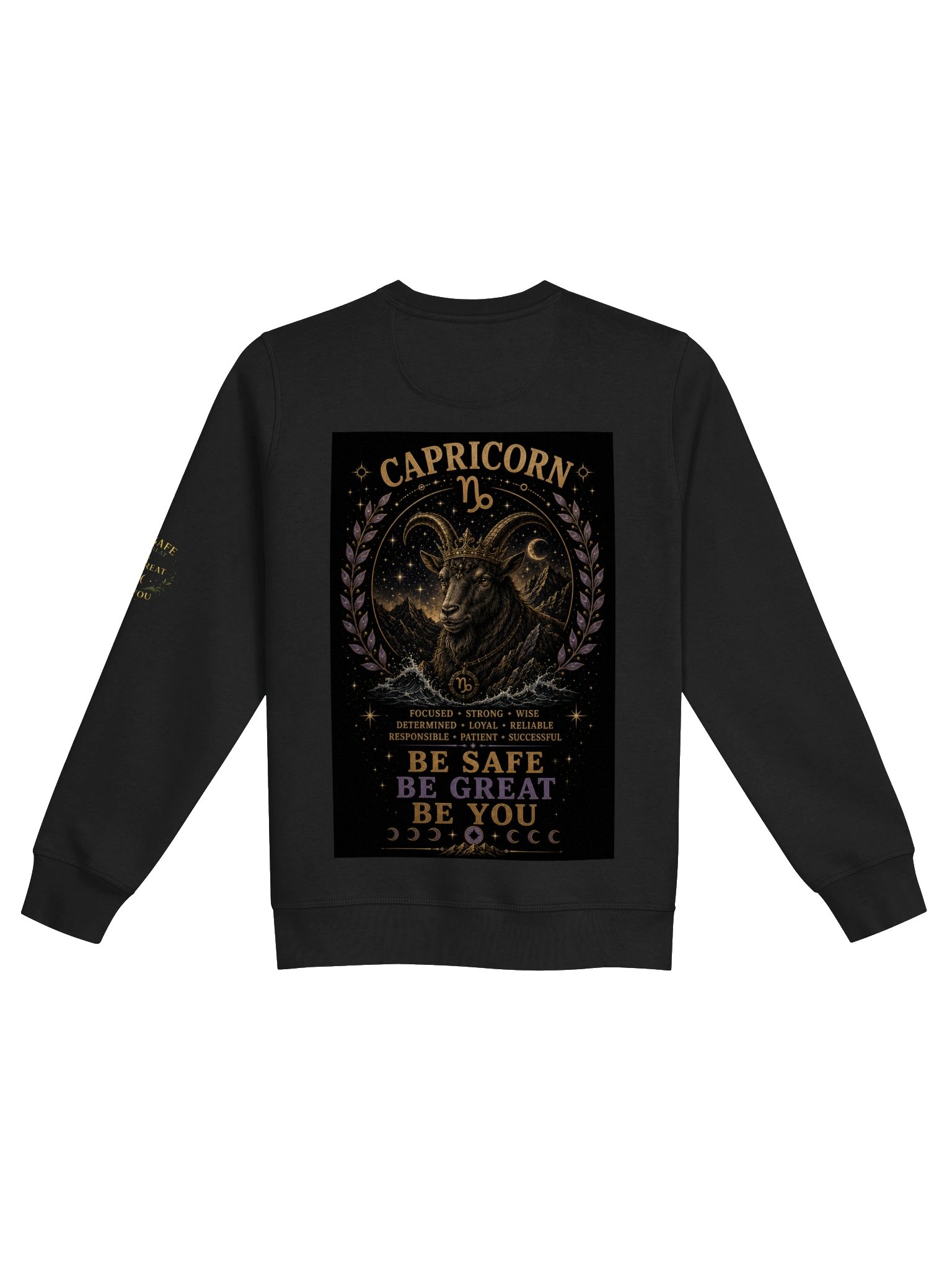 Capricorn For the achievers. Disciplined. Focused. Ambitious. Capricorn turns dreams into reality through determination. ⛰️ Be Safe. Be Great. Be You. product image (10)
