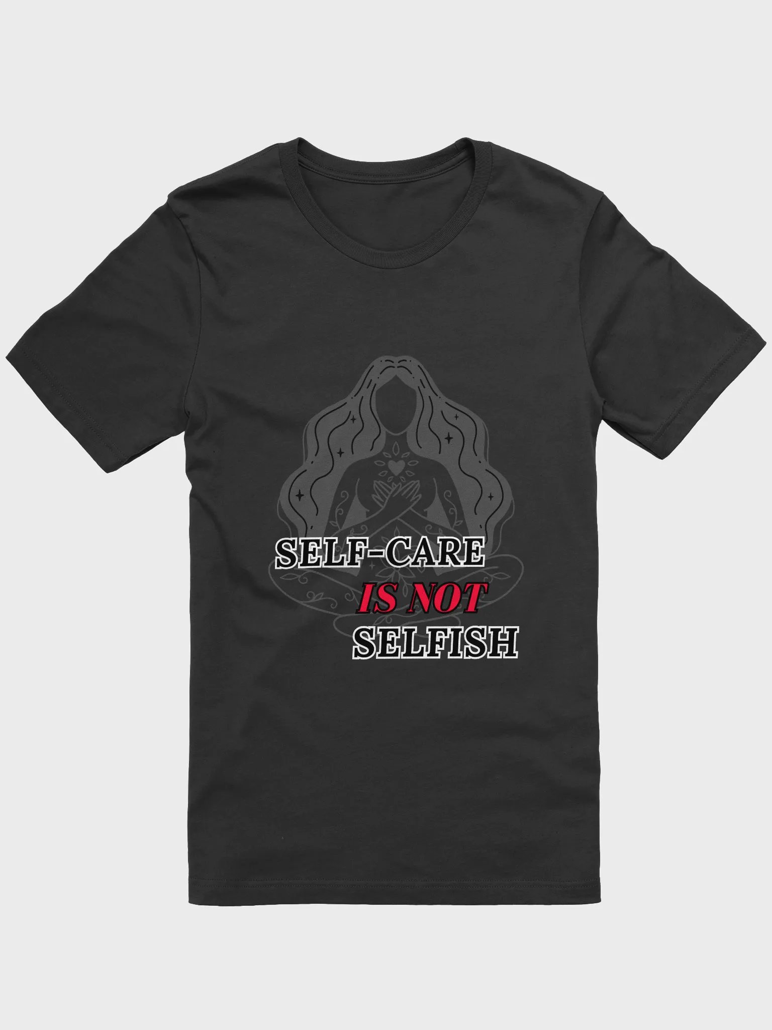 Self-Care is Not Selfish Shirt product image (3)