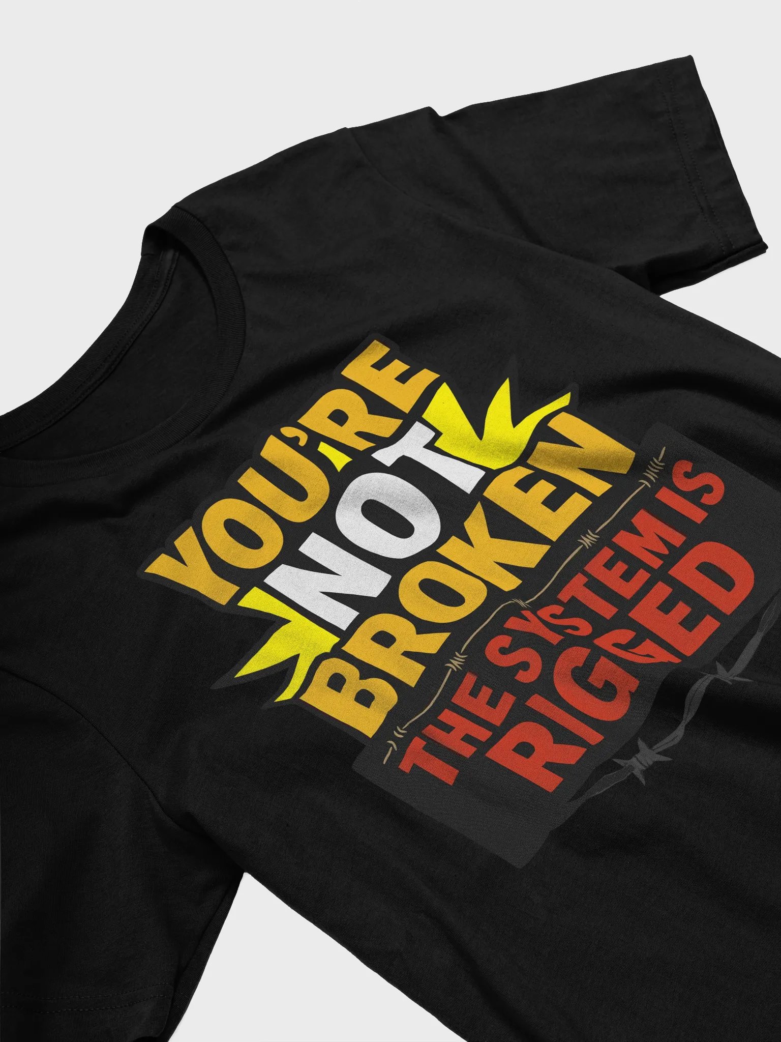 You're NOT Broken Tee product image (4)