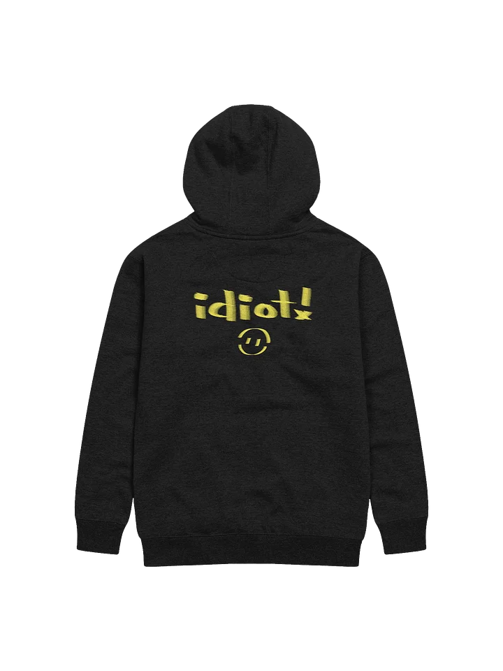 Idiot! Hoodie product image (8)