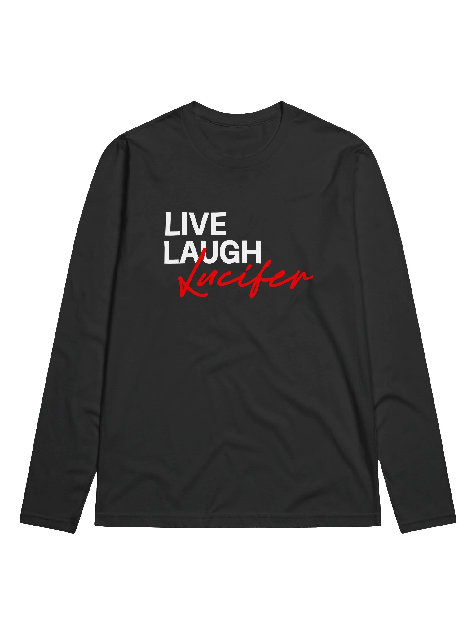 Live Laugh Lucifer Fitted Long Sleeve Crew Neck product image (1)