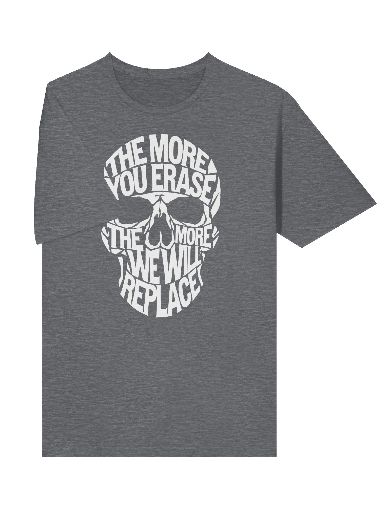 The More You Erase Typographic Skull Graphic T-Shirt White on Dark Heather Gray product image (6)