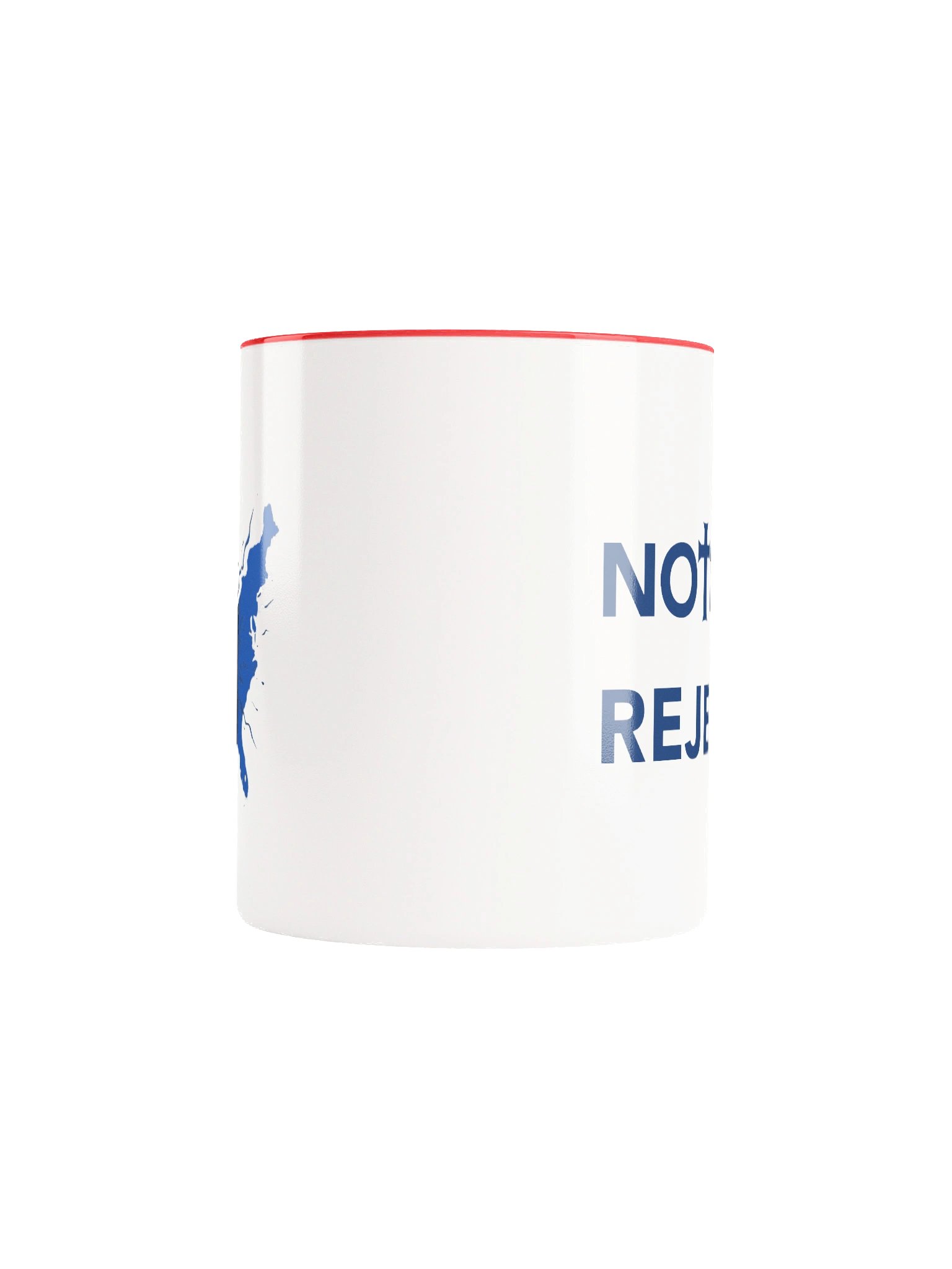 Notice & Reject Mug product image (5)