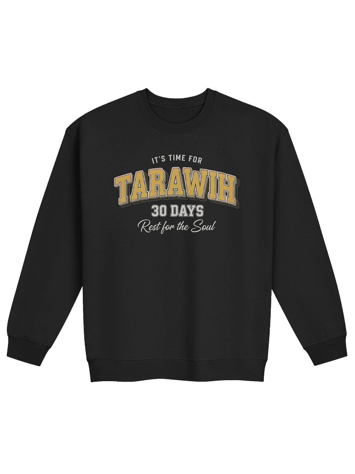 'It's Time For Tarawih 30 Days' Sweatshirt product image (1)