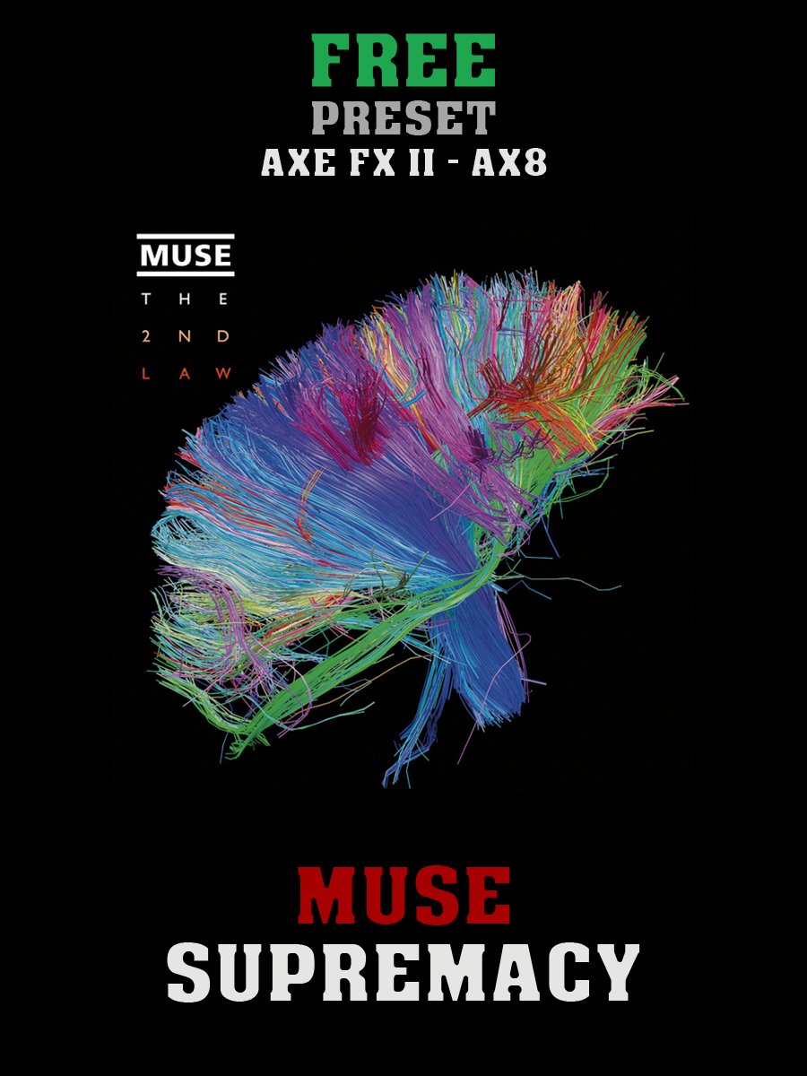 Muse - Supremacy | Free Preset | Axe FX II - AX8 product image (1)