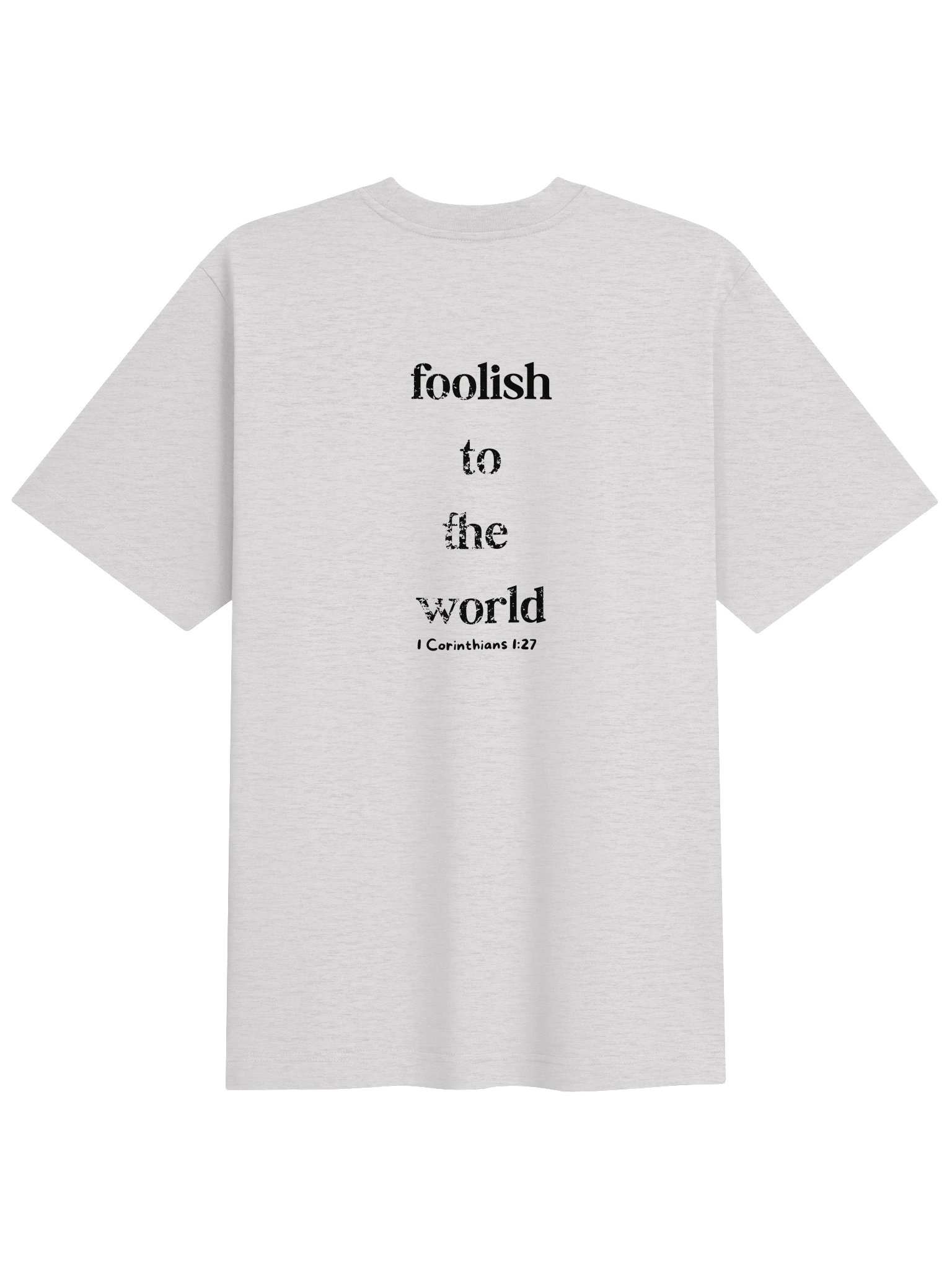 Wise in the Word 1 Corinthians 1: 27 Heavy Weight Tee product image (26)