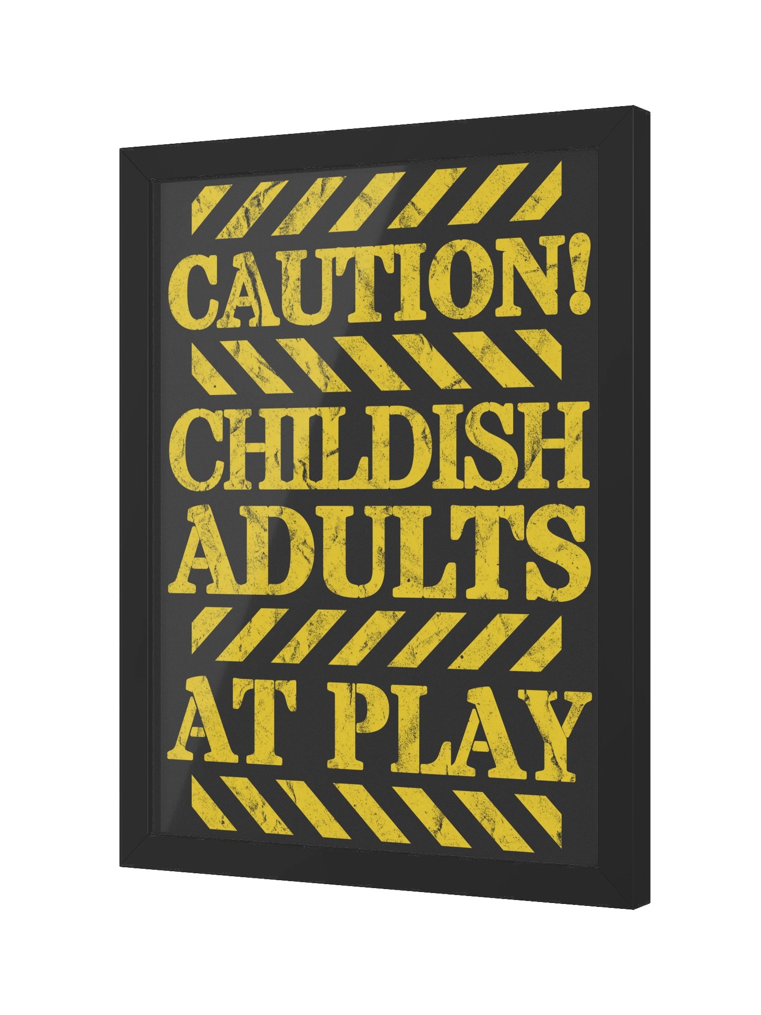 Childish Adults Caution Sign Board Game Room Poster - FRAMED product image (3)