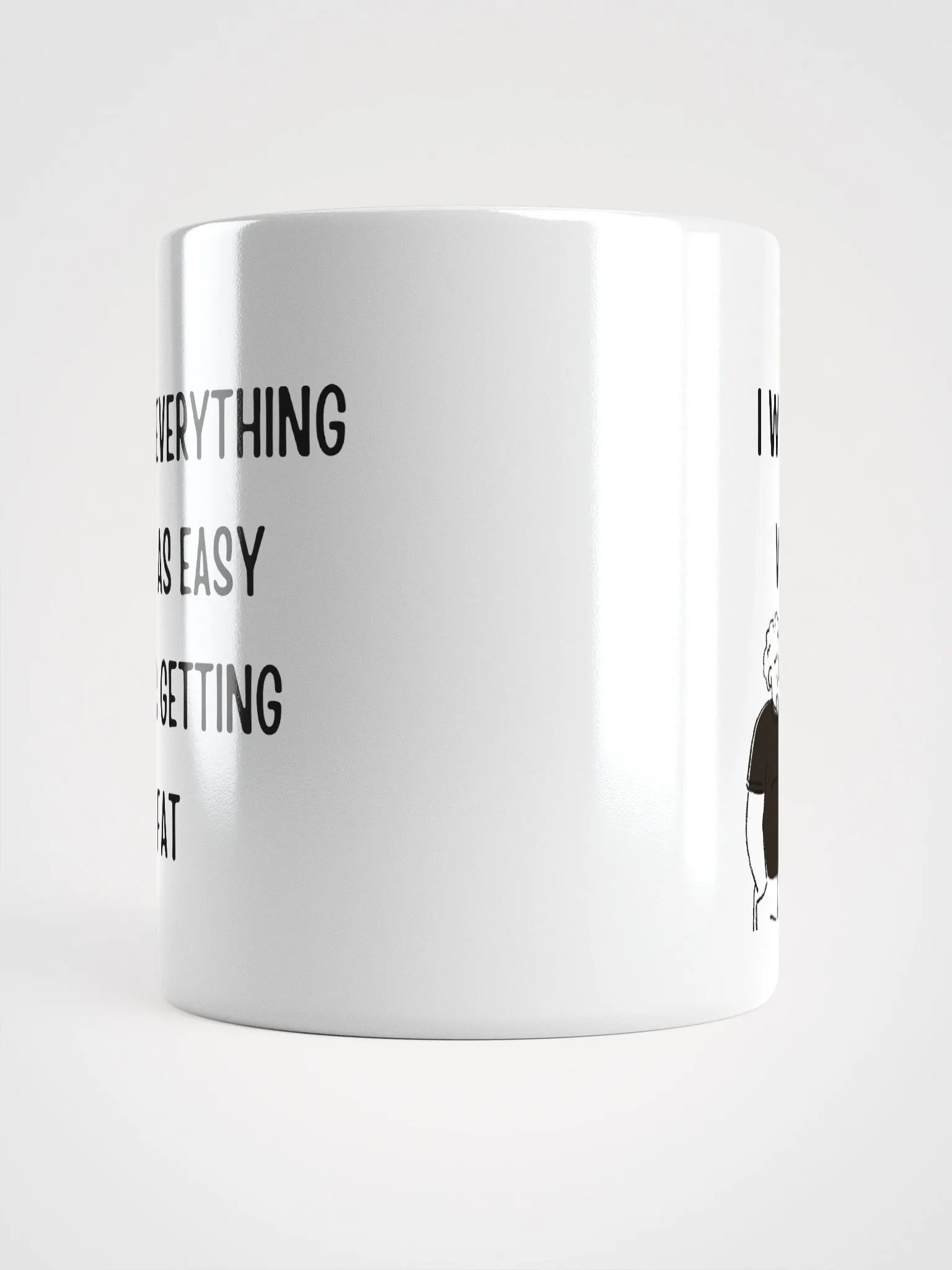 I Wish Everything Was as Easy as Getting Fat Mug product image (5)