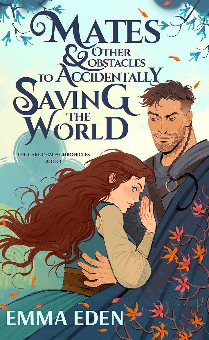 Mates and Other Obstacles to Accidentally Saving The World - Signed Paperback product image (1)
