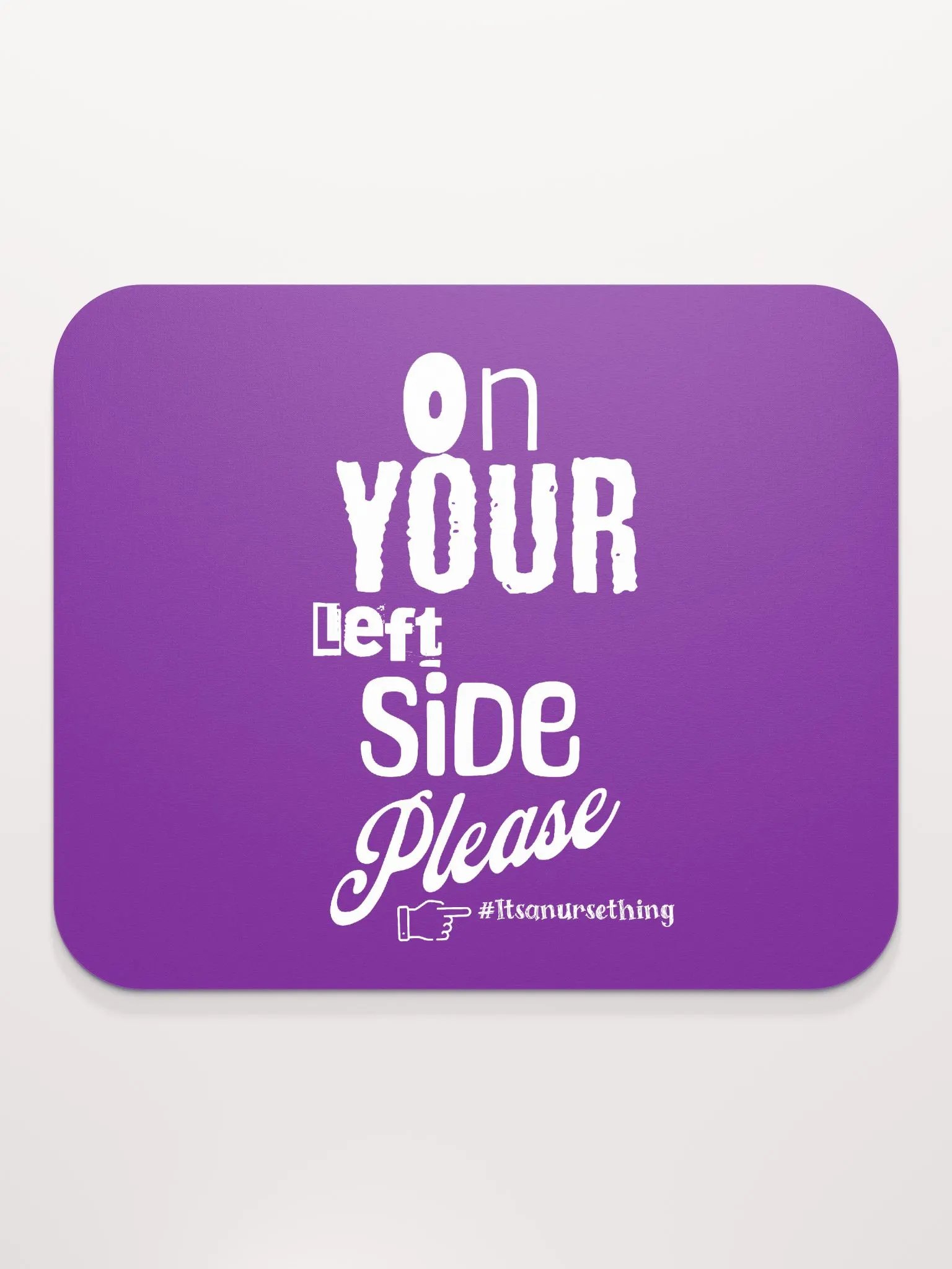 Funny Nurse Mousemat 