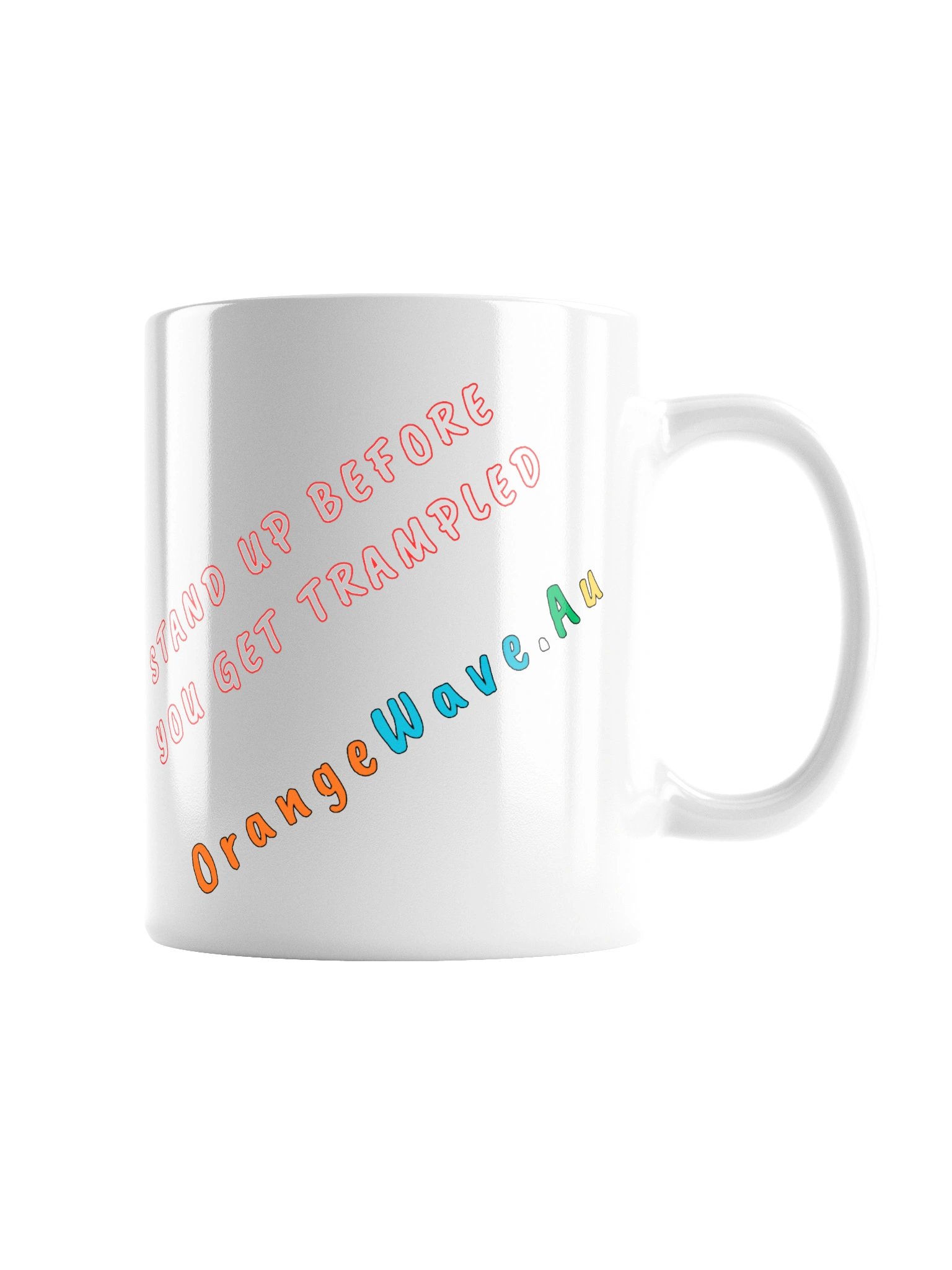 Stand Up Before You Get Trampled Mug product image (5)