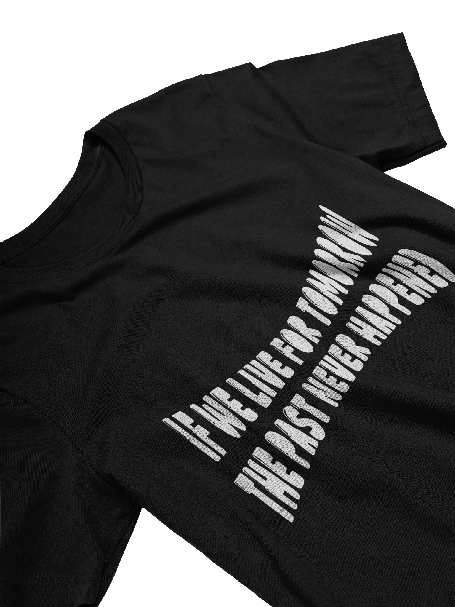 If We Lived For Tmrw Tee product image (5)