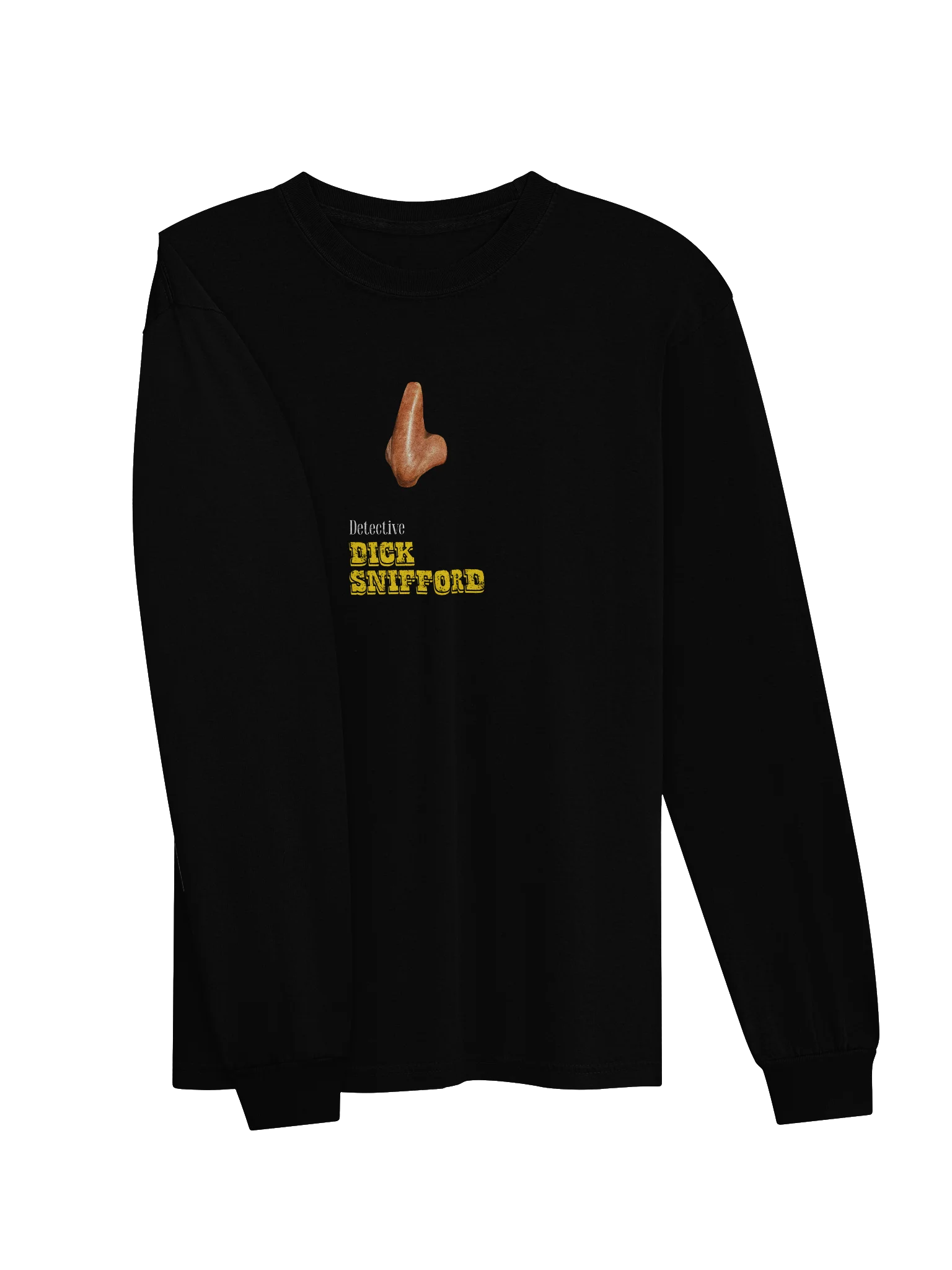 Dick Snifford Nose for Trouble Long Sleeve T-Shirt product image (3)