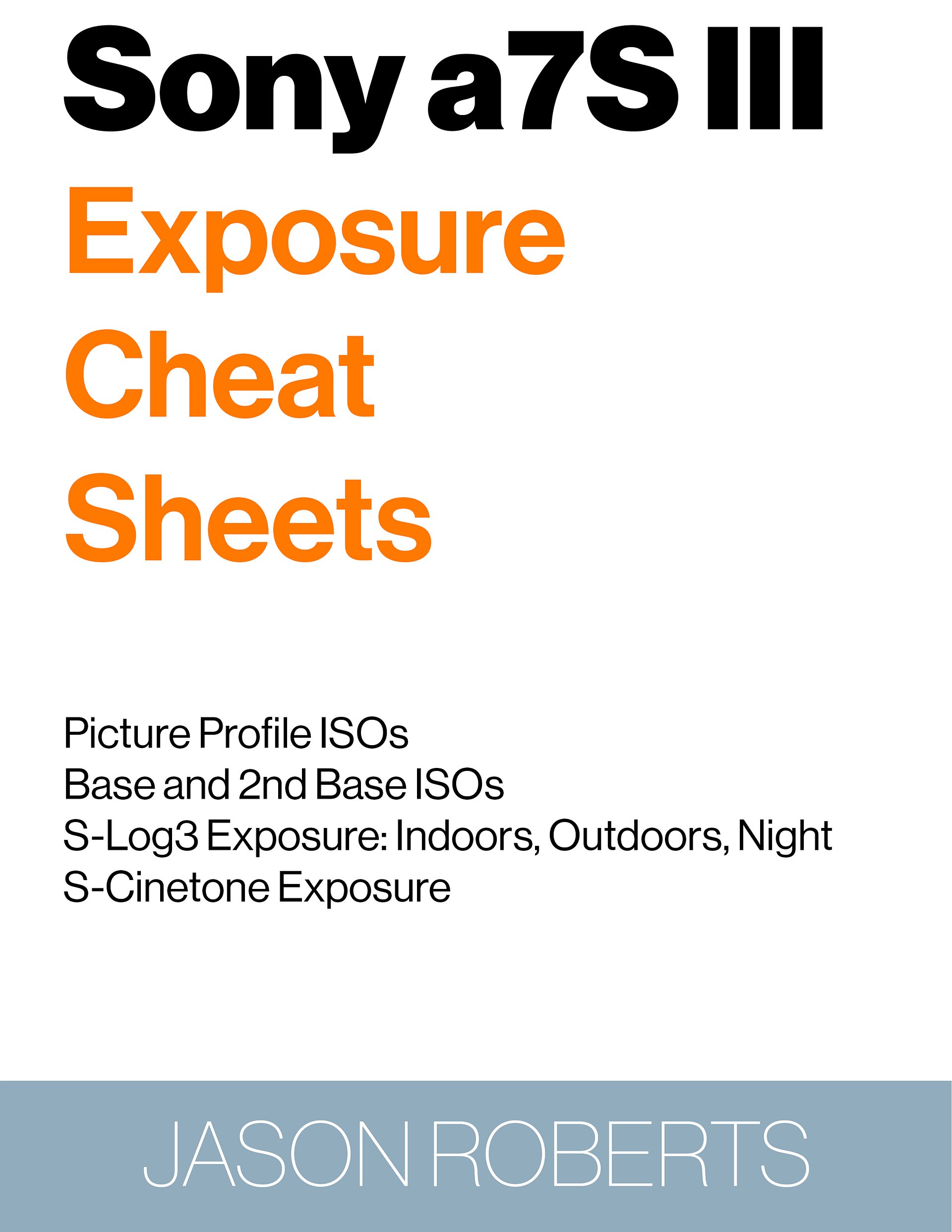 Sony a7S III Exposure Cheat Sheets product image (1)