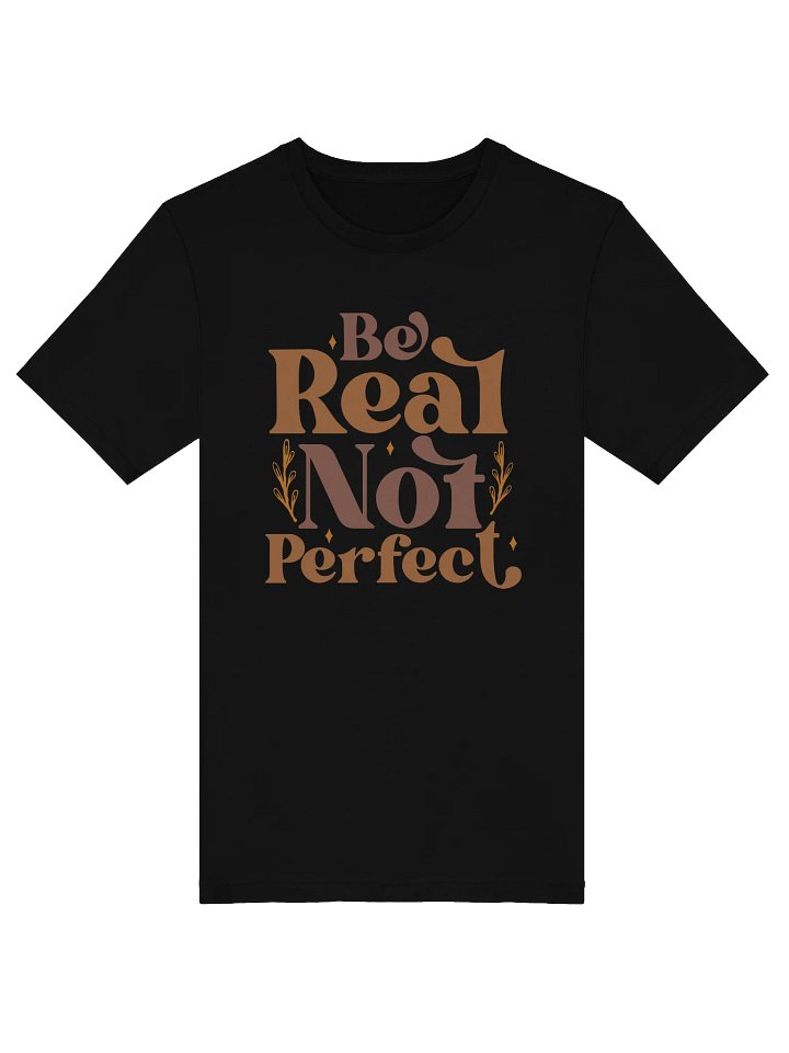Be Real Not Perfect product image (1)