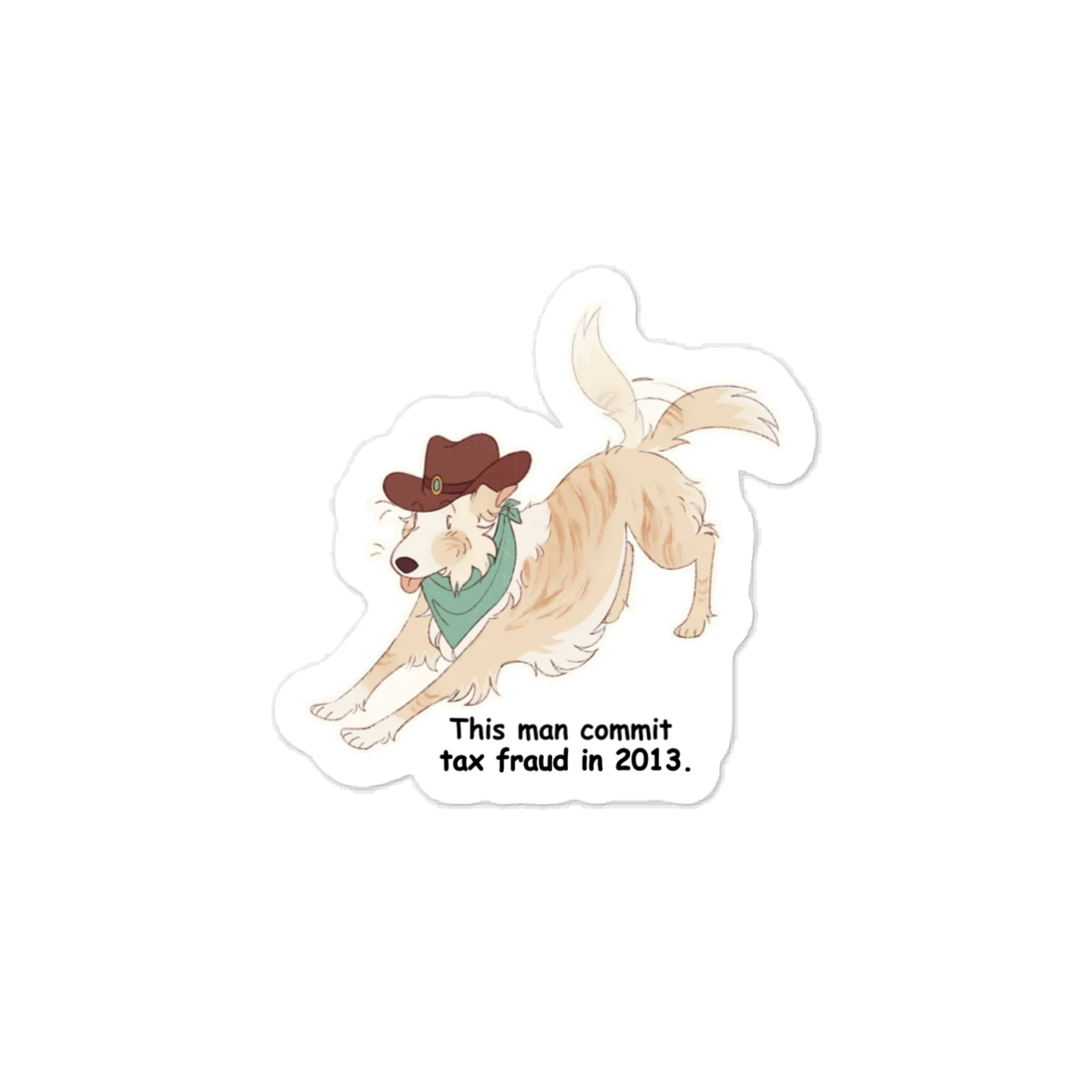Emily Edition Tax Fraud Sundance Sticker product image (1)