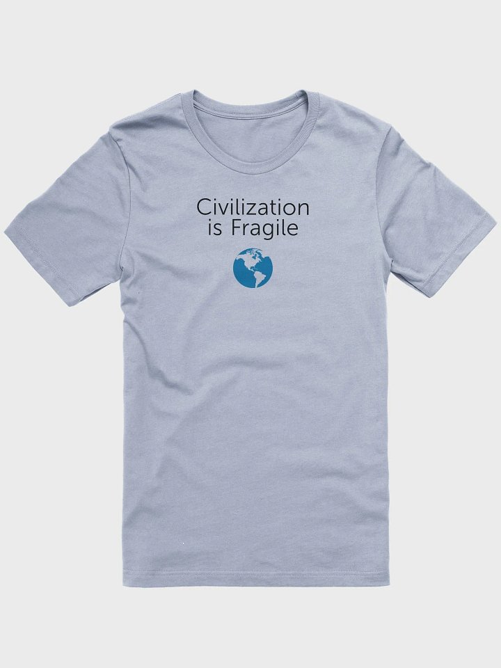 Civilization is Fragile Short Sleeve T-Shirt product image (1)