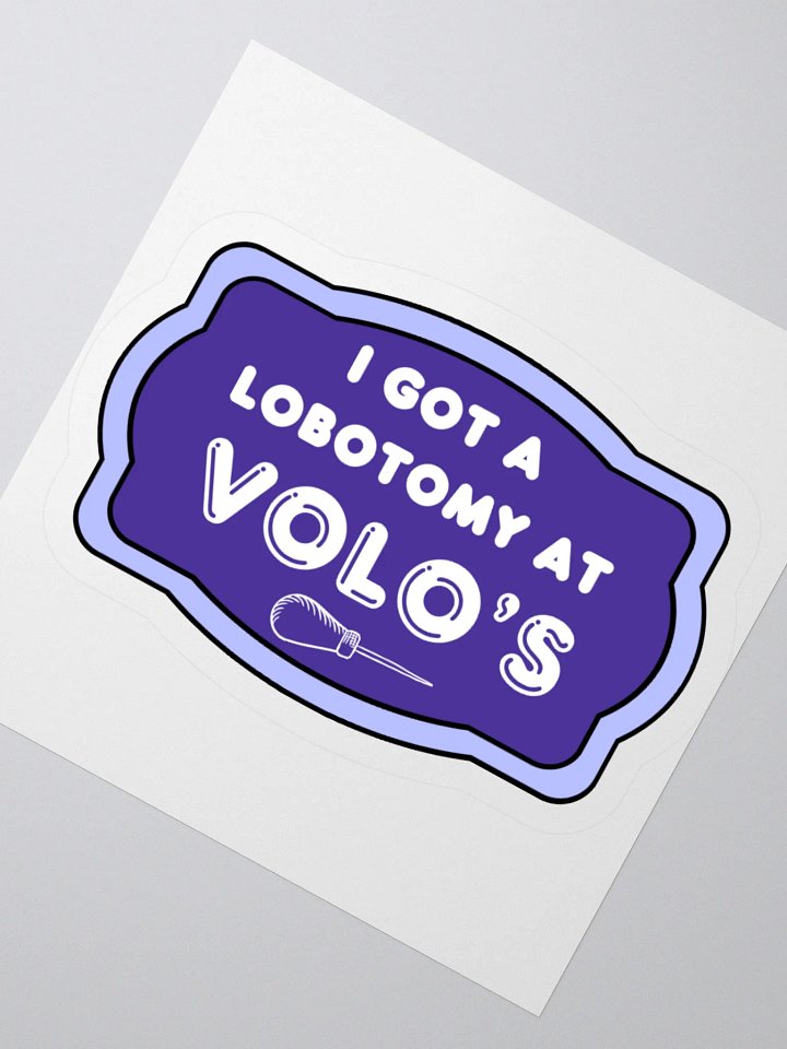 LOBOTOMY AT VOLO'S ☆ sticker product image (8)