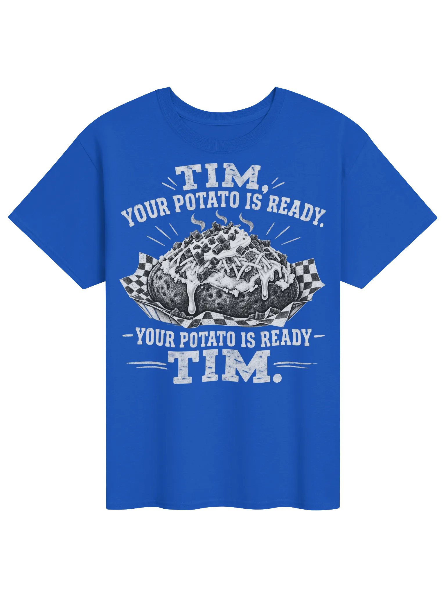 Tim, Your Potato Is Ready -Orson Inspired T-Shirt product image (1)