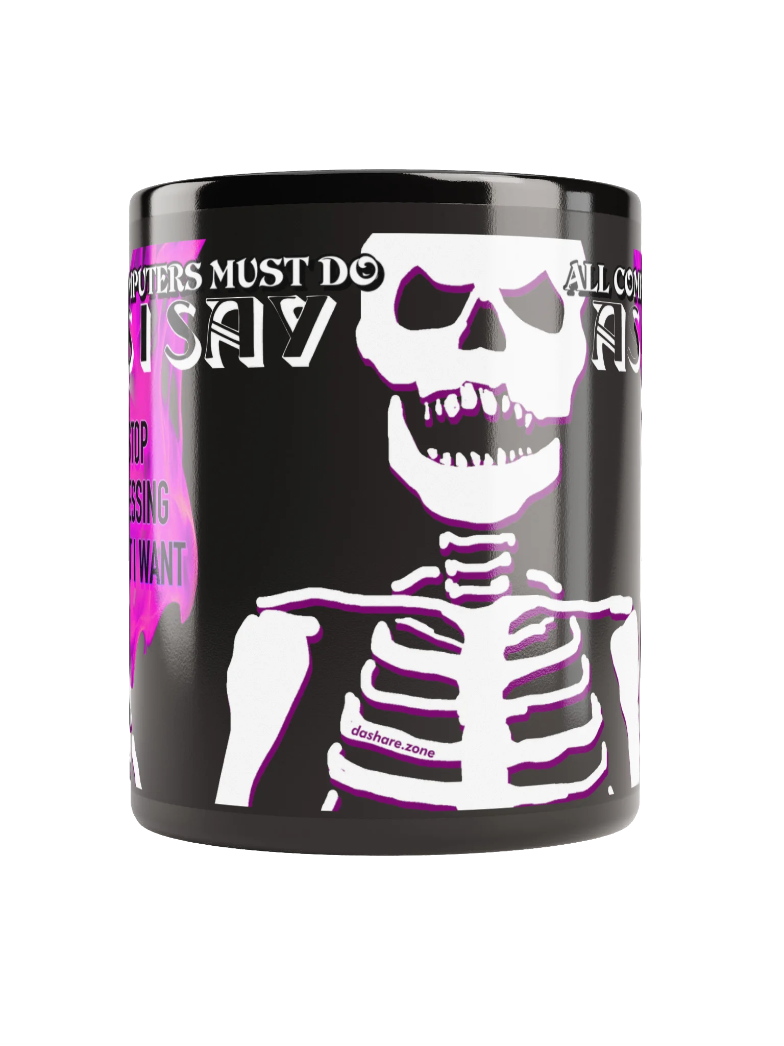 ALL COMPUTERS MUST DO AS I SAY "THE MUG" product image (5)