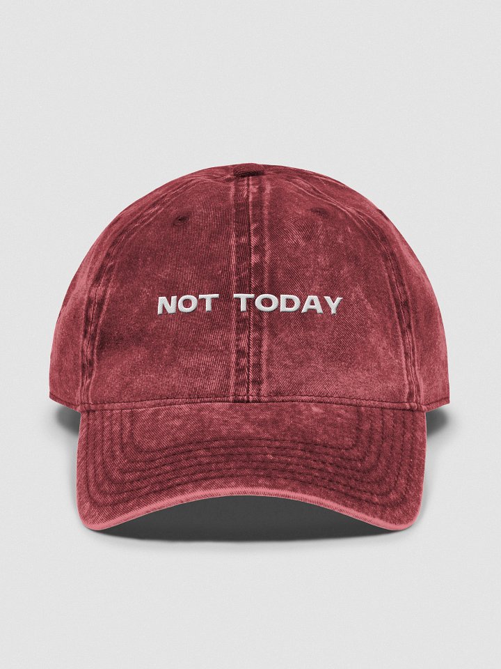 NOT TODAY Vintage Wash Hat product image (1)