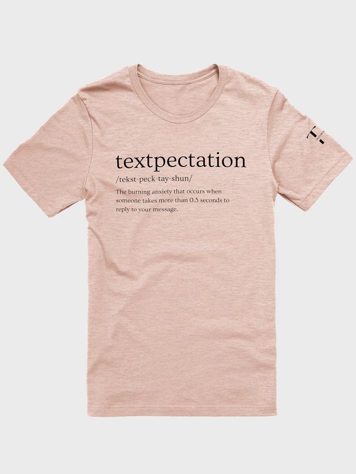 Textpectation T-Shirt Sarcastic Funny T-Shirt Light Colours product image (8)