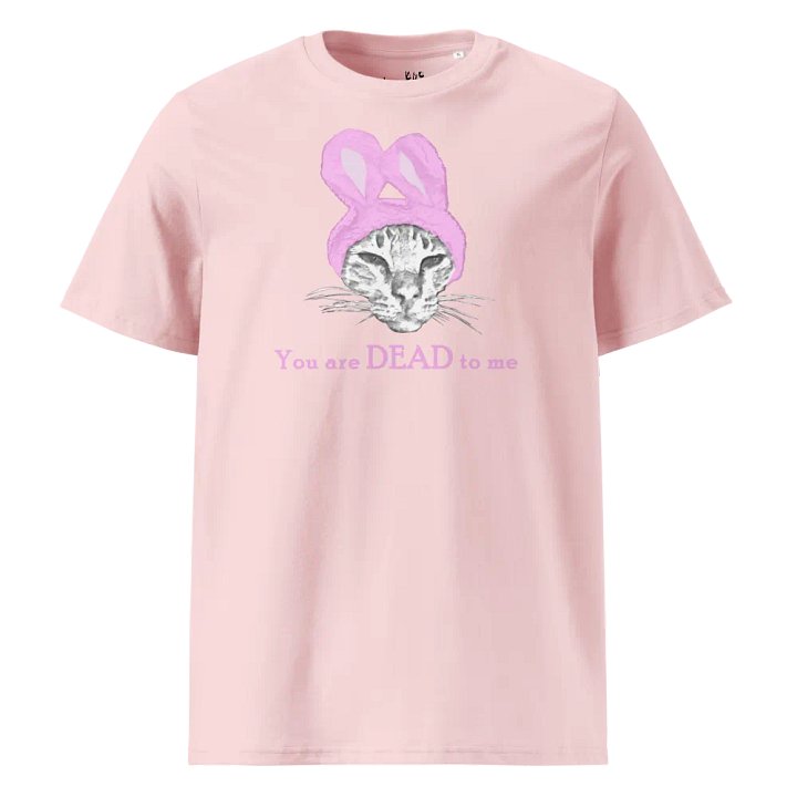 Disgruntled Cat - Easter Bunny Ears - Dead To Me - Organic Cotton - Unisex T-Shirt - Pale Palette product image (1)